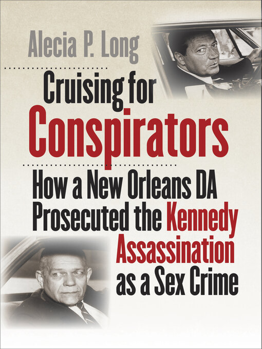 Title details for Cruising for Conspirators by Alecia P. Long - Available